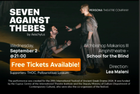 Free Tickets: “Seven Against Thebes” – Ancient Greek Theatre in Nicosia